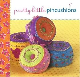  Pretty Little Pincushions