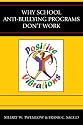 Why School Anti-Bullying Programs Don't Work