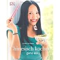 Chinesisch kochen ganz easy