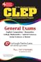 CLEP General Exam (REA) - The Best Test Prep for the CLEP General Exam (CLEP Test Preparation)