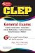 Books : CLEP General Exam (REA) - The Best Test Prep for the CLEP General Exam (Test Preps)