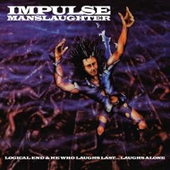 Logical End/He Who Laughs Last