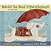 Behold the Bold Umbrellaphant: and Other Poems