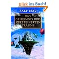 Das Geheimnis der versteinerten Tr�ume