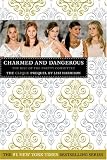 The Clique: Charmed and Dangerous: The Clique Prequel