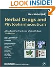 Herbal Drugs and Phytopharmaceuticals, Third Edition
