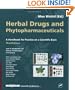 Herbal Drugs and Phytopharmaceuticals, Third Edition