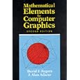 Mathematical Elements for Computer Graphics by David Rogers and J. Alan Adams