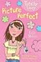 Picture Perfect (Totally Lucy)