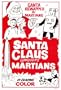 Santa Claus Conquers the Martians Poster 27x40 John Call Leonard Hicks Vincent Beck