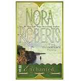 Enchanted: (The Donovan Legacy) ~ Nora Roberts