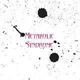 Metabolic Syndrome-メタボリックシンドローム-