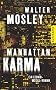 Manhattan Karma: Ein Leonid-McGill-Roman (suhrkamp taschenbuch)