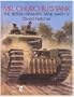 Mr. Churchill's Tank: The British Infantry Tank Mark IV