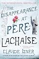 The Disappearance at Pere-Lachaise: A Victor Legris Mystery (Victor Legris Mysteries)