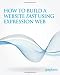 How To Build A Website Fast Using Expression Web How To Build A Website Fast Using Expression Web