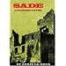 Sade: A Sudden Abyss