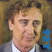 Gene Wilder in Conversation with Wendy Wasserstein at the 92nd Street Y | [Gene Wilder]