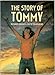 The story of Tommy