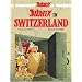Asterix in Switzerland (Asterix (Orion Hardcover))