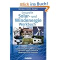 Das gro�e Solar- und Windenergie Werkbuch