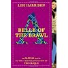 Belle of the Brawl