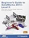 Beginner's Guide to SolidWorks 2013 - Level 2