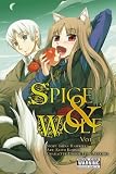 Spice and Wolf, Vol. 1 (manga) [Paperback]