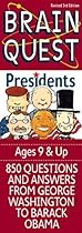 Brain Quest Presidents Brain Quest Presidents