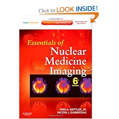 Essentials of Nuclear Medicine Imaging: Expert Consult - Online and Print (Essentials of... by Fred A. Mettler Jr. MD MPH and Milton J. Guiberteau MD