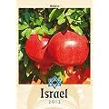 Israel 2012: Mit Bibeltexten und j�dischem Kalender