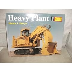 Heavy Plant in Colour
