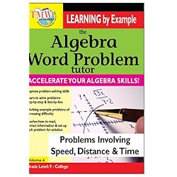 Algebra Word Problem: Problems Involving Speed, Distance, and Time