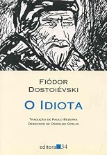 Idiota, O