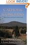 Catholic Concerns: Where Does the Road to Rome Lead?