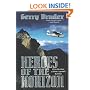 Heroes of the Horizon: Flying Adventures of Alaska