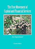 The free movement of capital and financial services : an exposition?