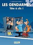 Les Gendarmes, Tome 12 : T�te � clic !