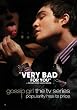 Gossip Girl - TV Show Poster (Very Bad For You) (Size: 27" x 39")