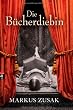 Die B�cherdiebin: Roman