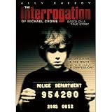 The Interrogation of Michael Crowe
