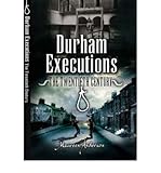Durham executions : the twentieth century