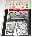The repair and reupholstering of old furniture