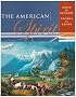 The American Spirit: United States History as Seen by Contemporaries, Volume I: to 1877