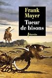 Tueur de bisons