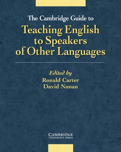 the cambridge guide to teaching english to speakers of other languages