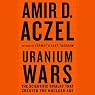 Uranium Wars Uranium Wars