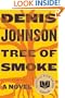 Tree of Smoke: A Novel