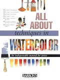 All About Techniques in Watercolor Image of All About Techniques in Watercolor