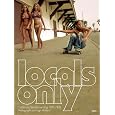 Locals Only